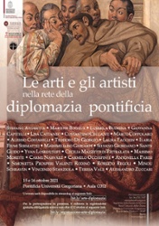 Le arti e gli artisti nella rete della diplomazia Pontificia